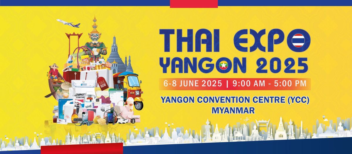 THAI EXPO YANGON 2025