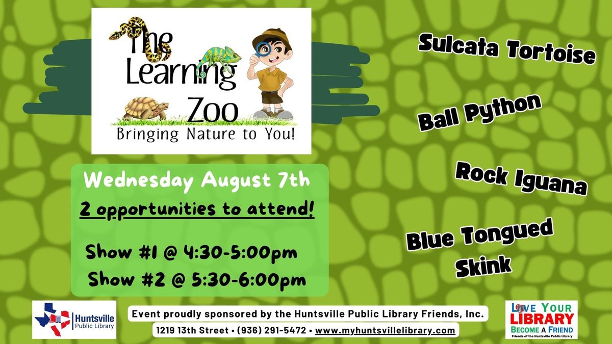 The Learning Zoo- Show #2 ! 
