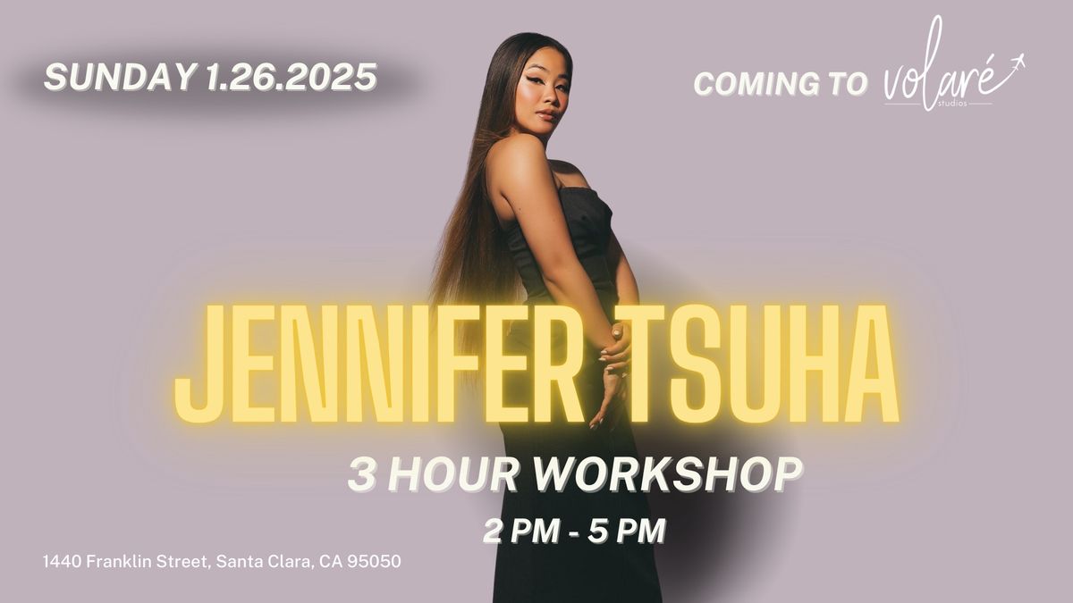 Jennifer Tsuha - 3 Hour Workshop at Volar\u00e9 Studios 