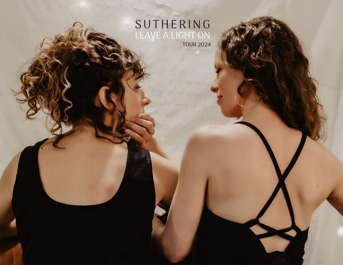 Suthering at Cecil Sharp House, London - Leave A Light On Tour