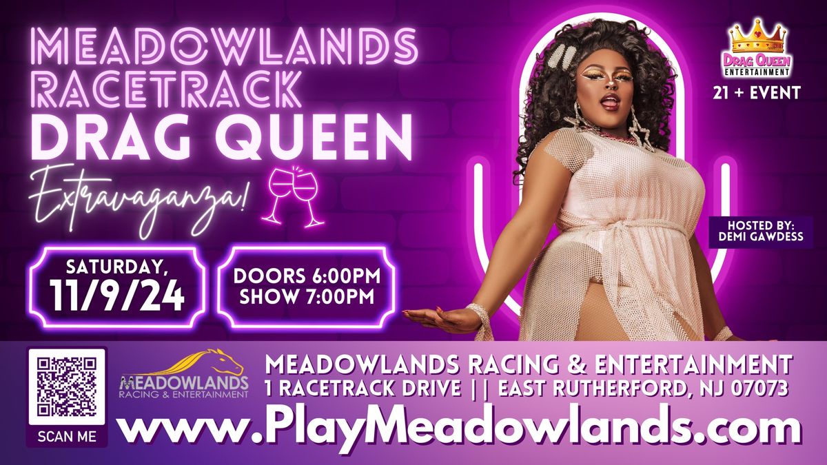 Meadowlands Racetrack Drag Queen Extravaganza