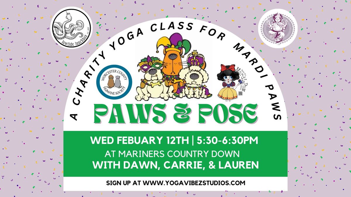 Paws & Pose: A Charity Yoga Class for Mardi Paw 