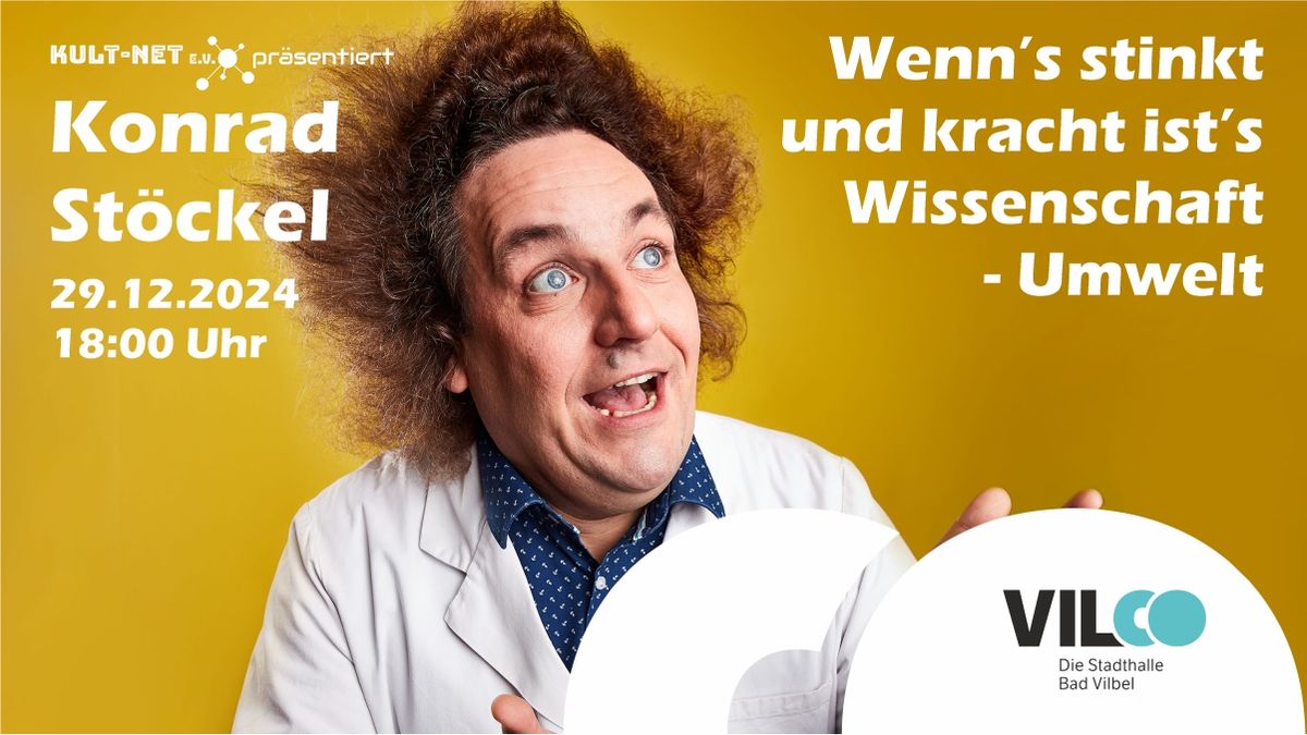 KONRAD ST\u00d6CKEL - Wenn\u00b4s stink und Kracht ist`s Wissenschaft - Umwelt