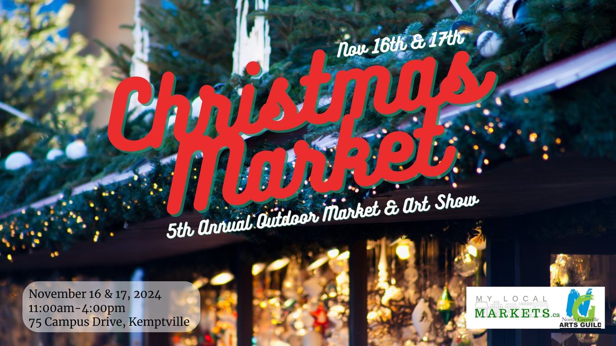 5th Annual Outdoor Christmas Market ~ A Christmas on Campus