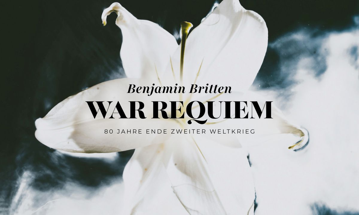 Benjamin Britten: War Requiem