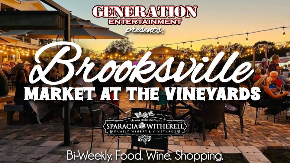 Brooksville Market at the Vineyards