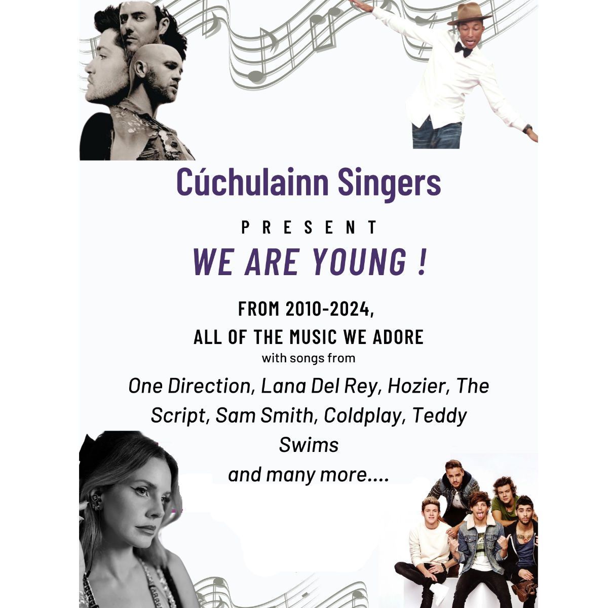 C\u00fachulainn Singers Present\nWe Are Young\nSat 12 Apr S0LD 0UT