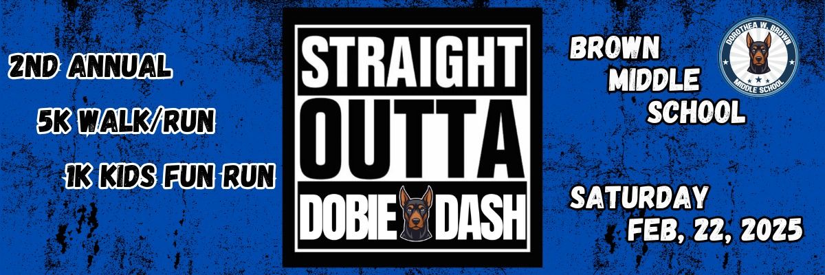 Straight Outta Dobie Dash 