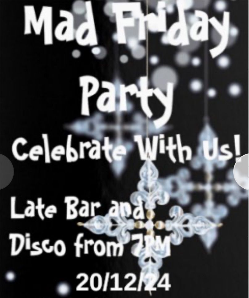 Mad Friday Disco and Karaoke Night