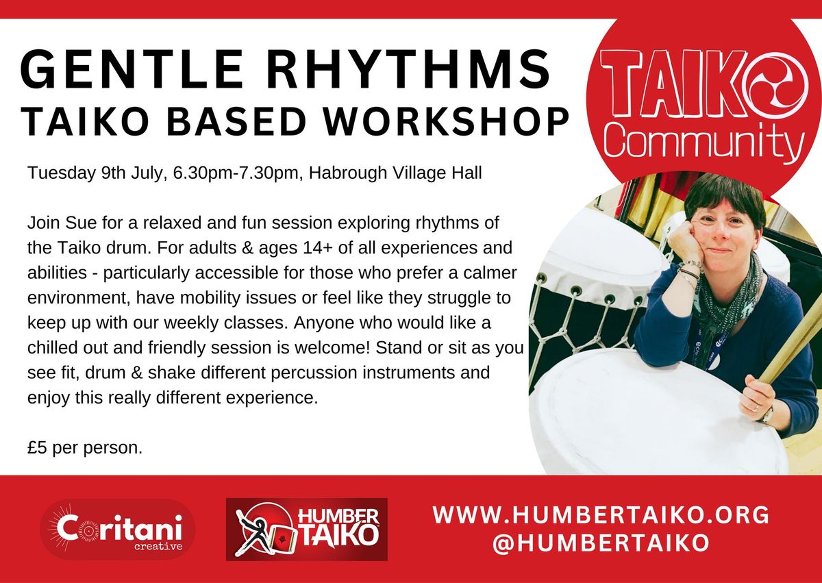 Gentle Rhythms - Taiko based workshop