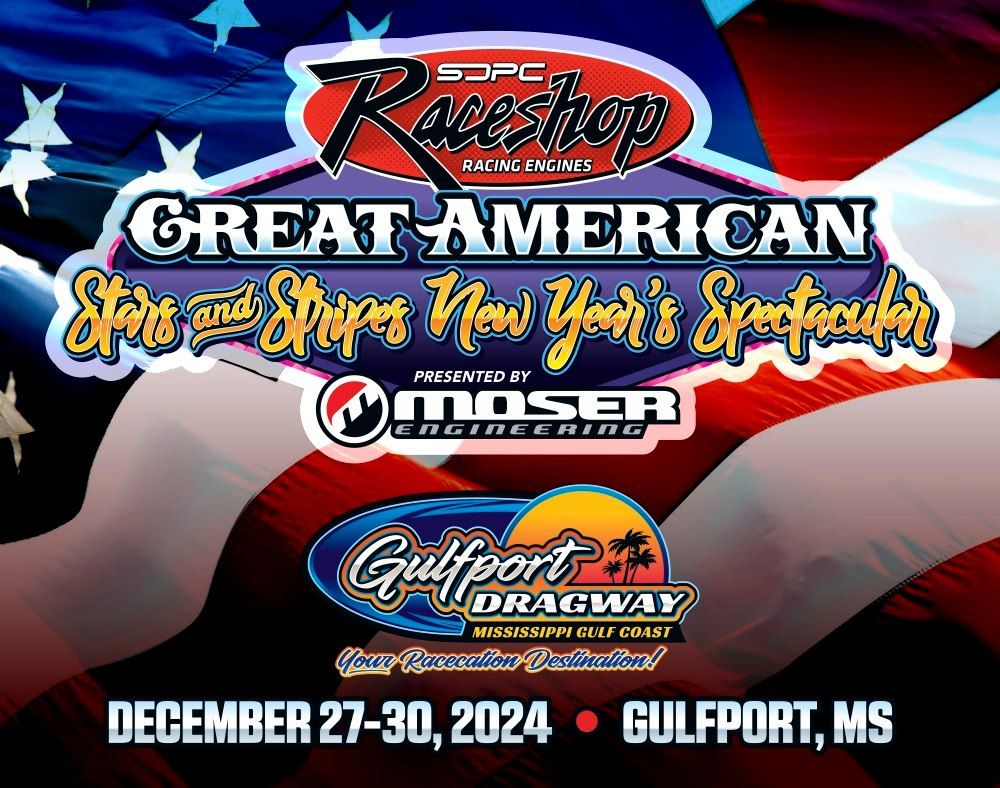 SDPC Raceshop Great American Stars and Stripes New Year\u2019s Spectacular