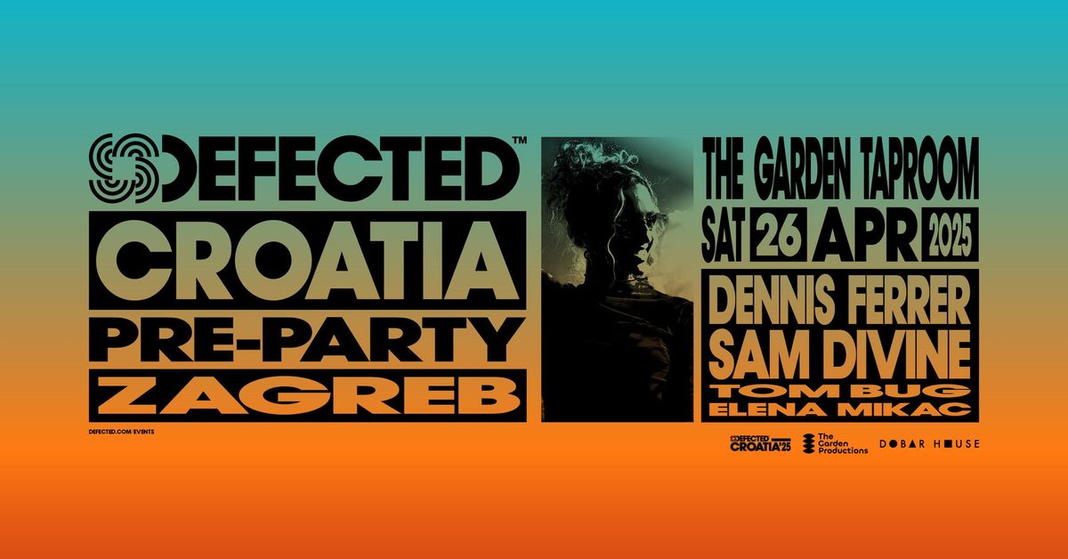 Defected Croatia - Pre-Party Zagreb