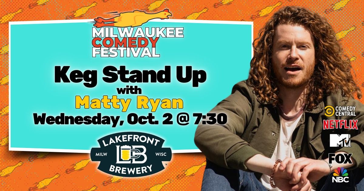 Keg Stand Up at the MKE Comedy Fest