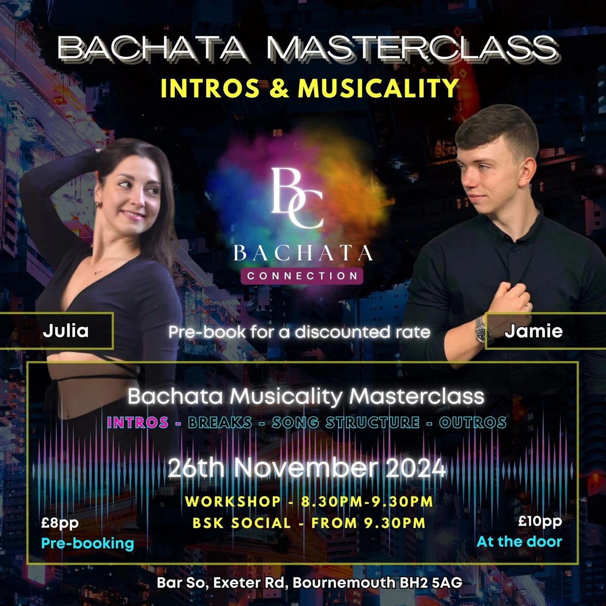 \u2728 So Bachata Night \u2728 with Musicality Masterclass 