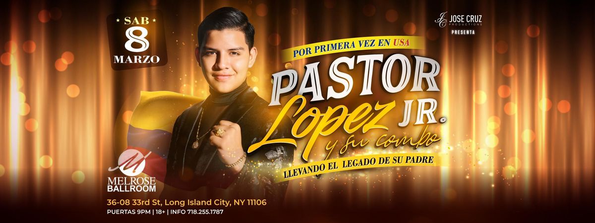 PASTOR LOPEZ JR EN NEW YORK