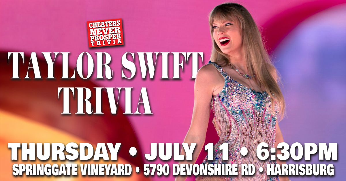 Taylor Swift Trivia at SpringGate Vineyard - Harrisburg