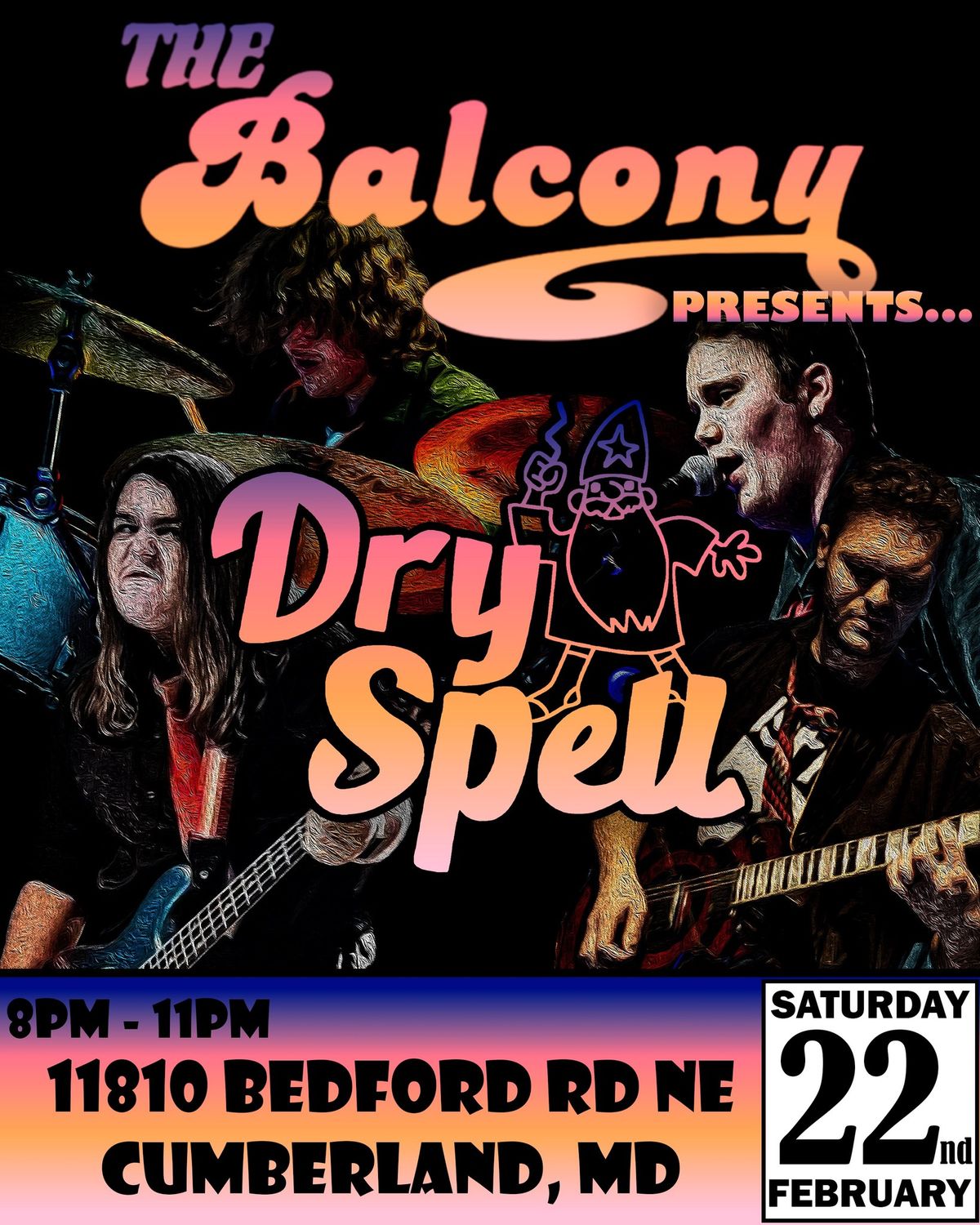 Dry Spell @ The Balcony