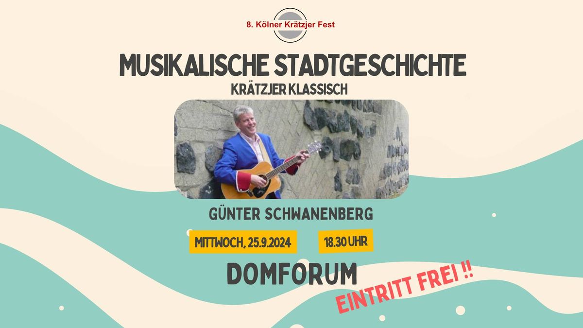 Musikalische Stadtgeschichte - Kr\u00e4tzjer klassisch mit G\u00fcnter Schwanenberg