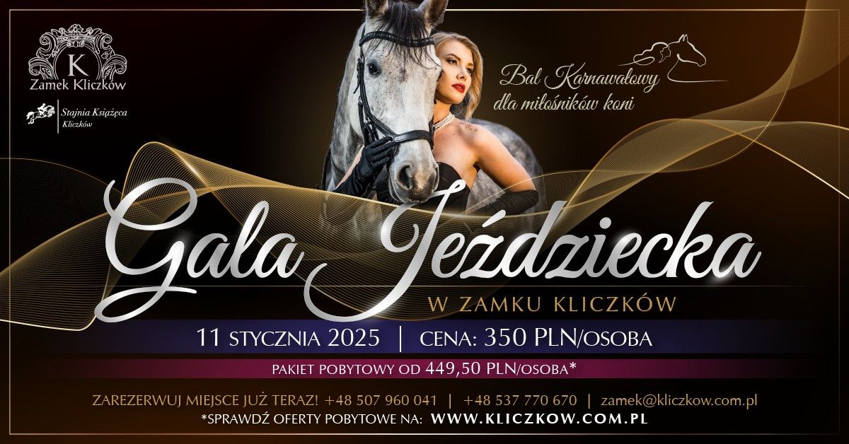 Gala Je\u017adziecka I Zamek Kliczk\u00f3w I 11 stycznia 2025 