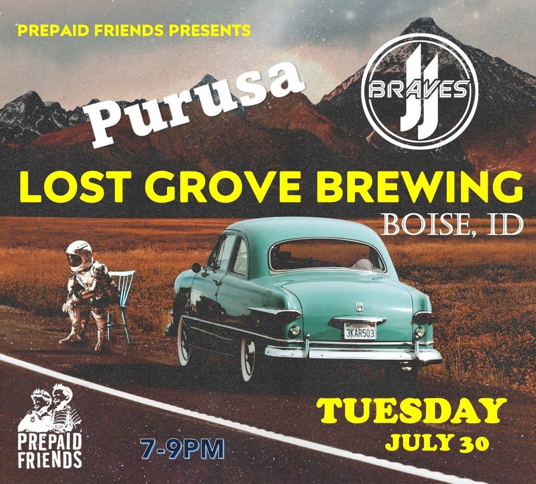 JJ Braves and Purusa Summer Tour - BOISE