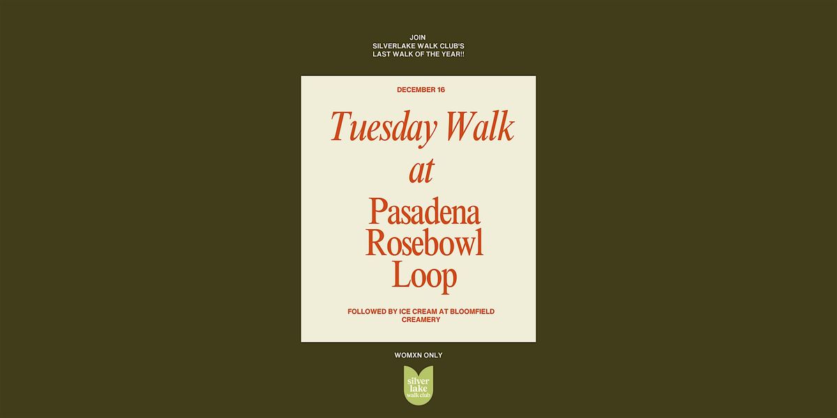 Silver Lake Walk Club Pasadena Rose Bowl Walk and Bloomfield Ice Cream