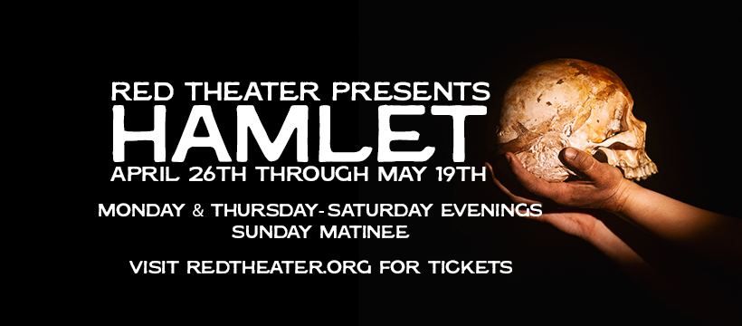Red Theater presents HAMLET