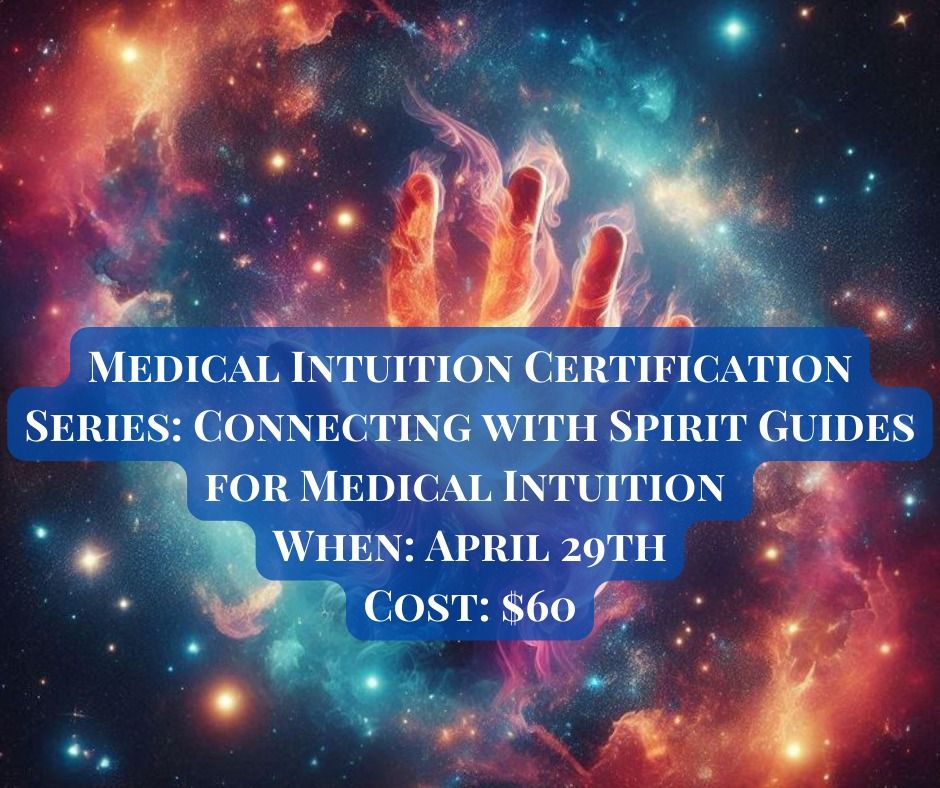 Connecting with Spirit Guides for Medical Intuition