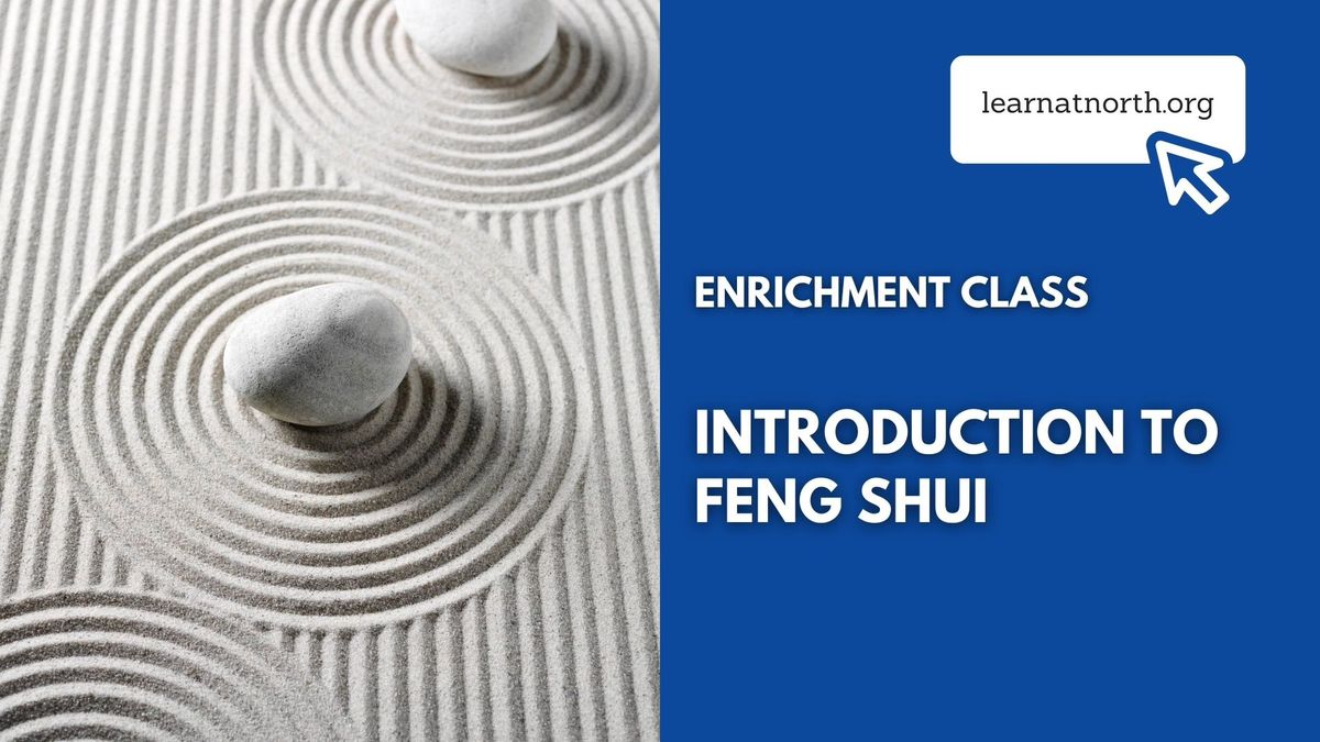 Introduction to Feng Shui Class