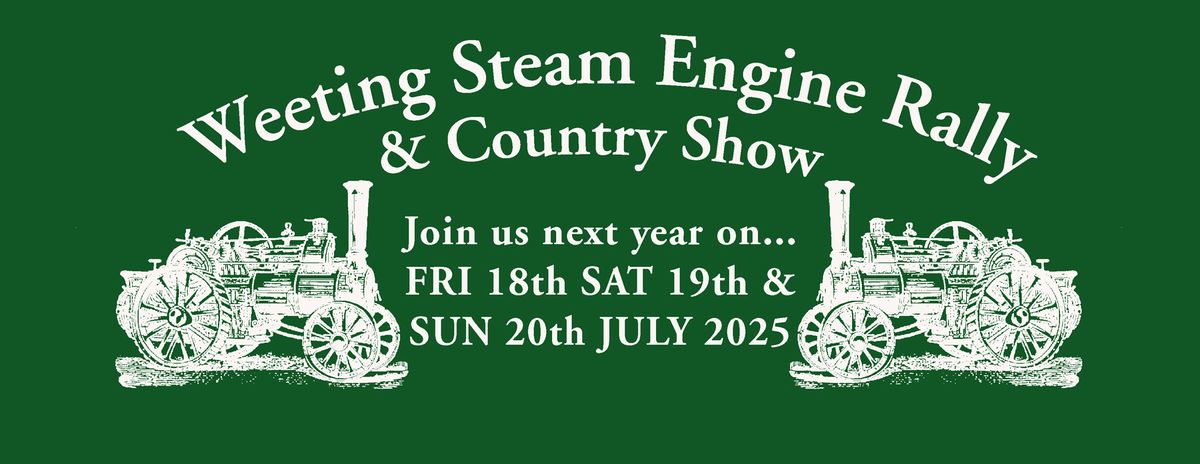 Weeting Steam Engine Rally & Country Show 2025