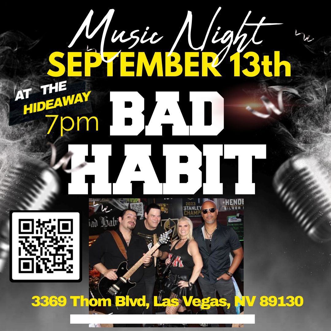 BAD HABIT returns to the HIDEAWAY!!