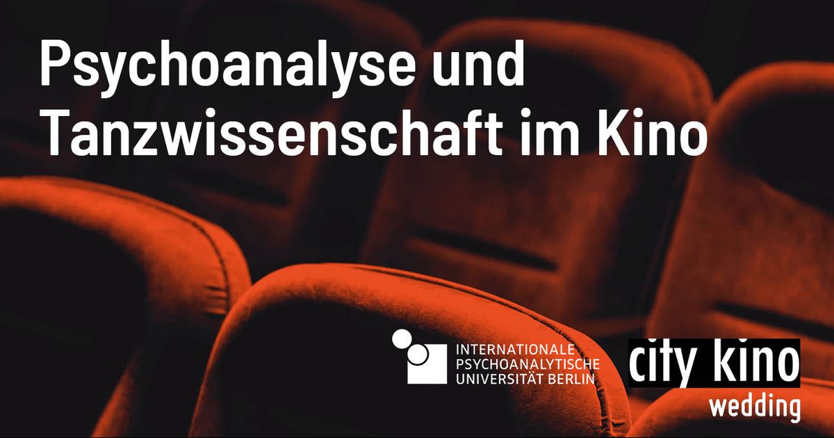 Psychoanalyse und Tanzwissenschaft im Kino: Breaking (free) Female Bodies