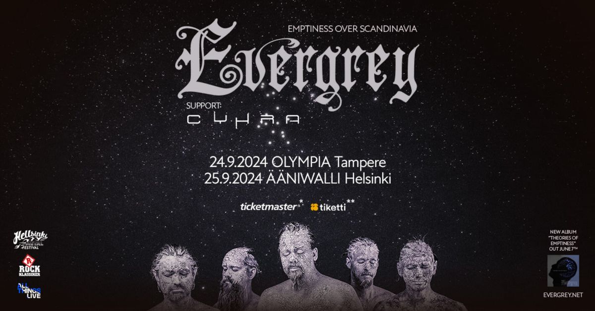 EVERGREY + Support: CYHRA: 25\/09\/2024 (FI) Helsinki, \u00c4\u00e4niwalli 