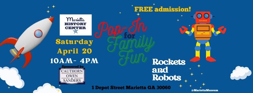 Pop In For Family Fun: Rockets & Robots