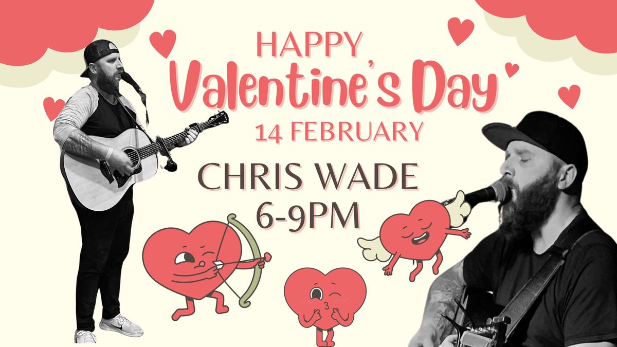 Valentine's Date with Chris Wade at Little Village + FINNS