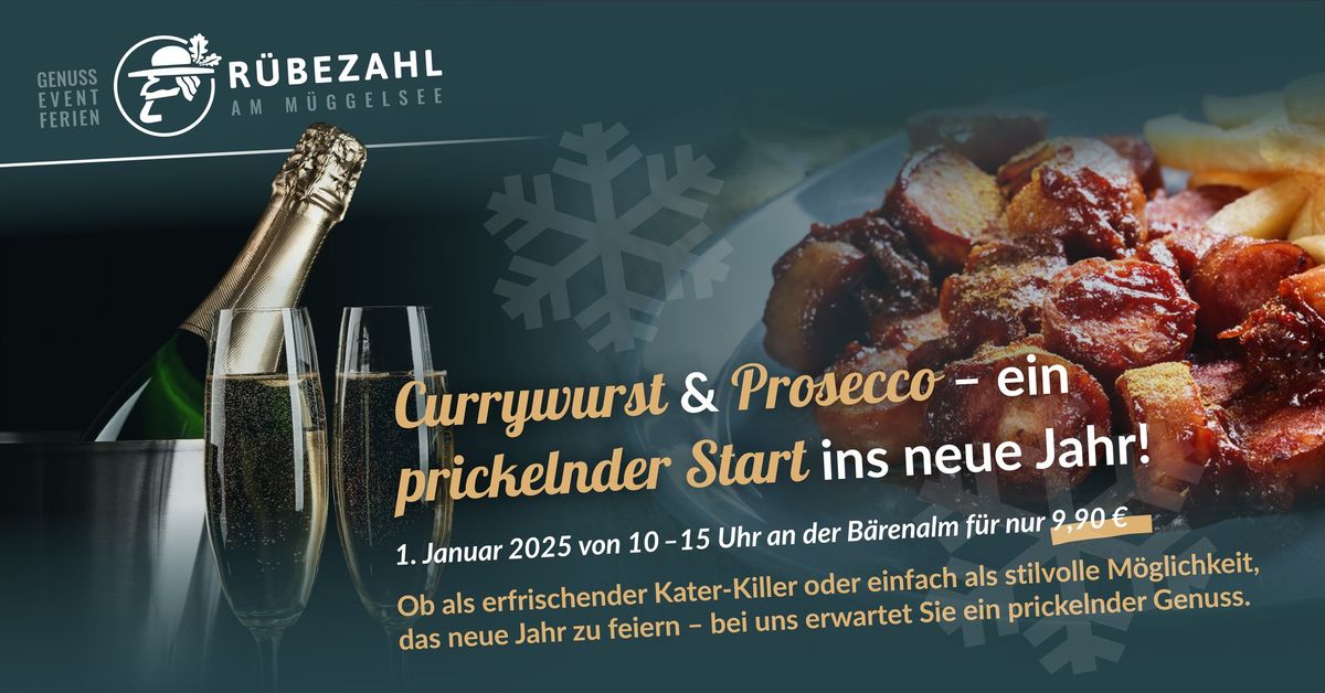 Currywurst & Prosecco \u2013 Ein prickelnder Start ins neue Jahr!