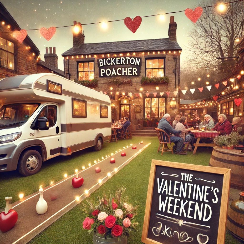 \u2764\ufe0f Valentine\u2019s Weekend at The Bickerton Poacher! \ud83c\udfb6\ud83c\udf7b