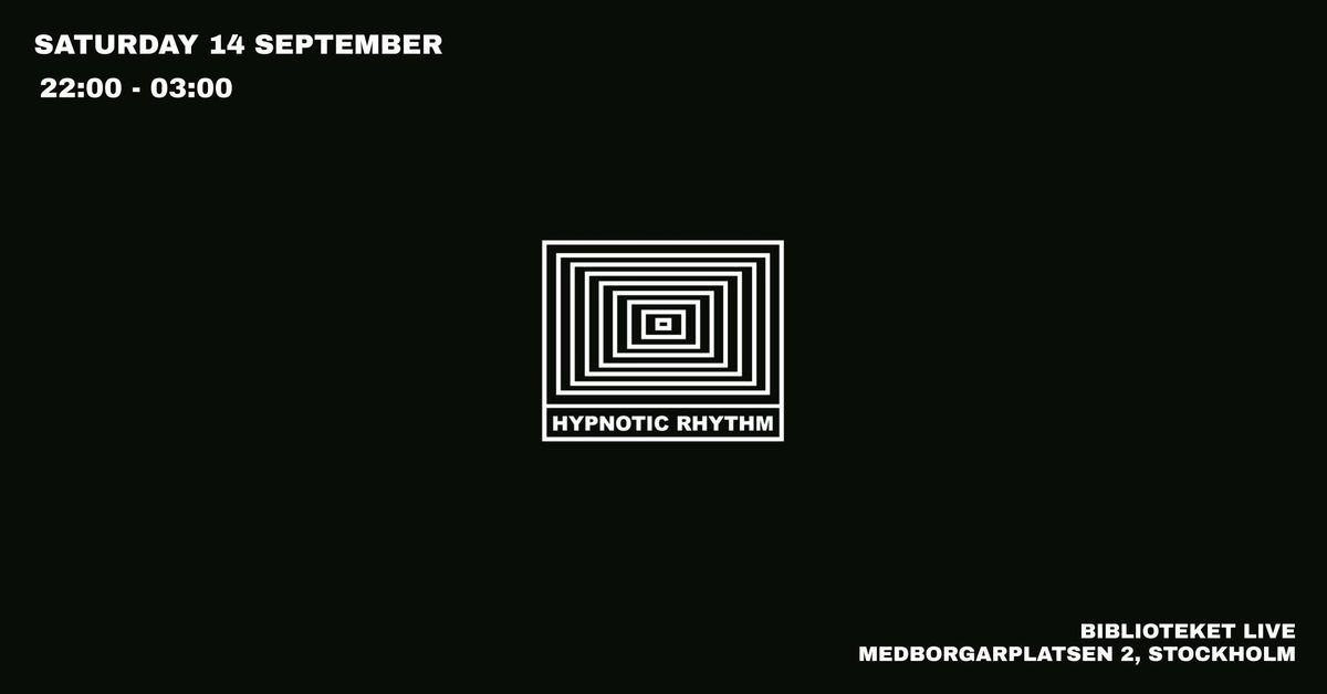 HYPNOTIC RHYTHM - BIBLIOTEKET