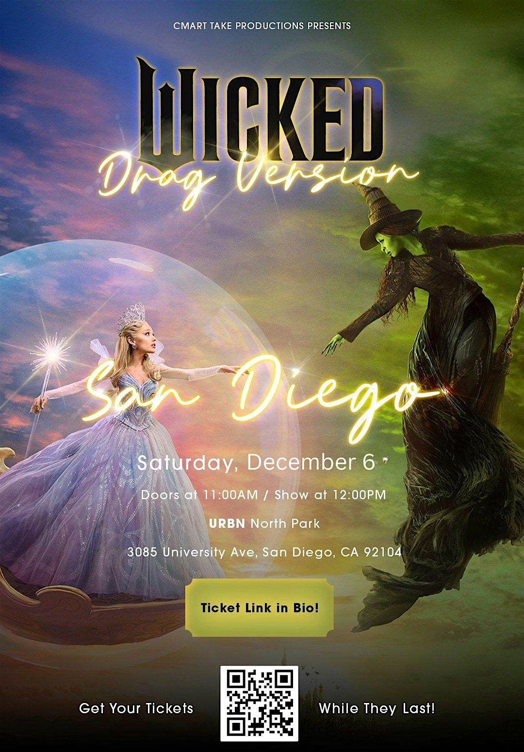 WICKED (Drag Version) San Diego 12\/6