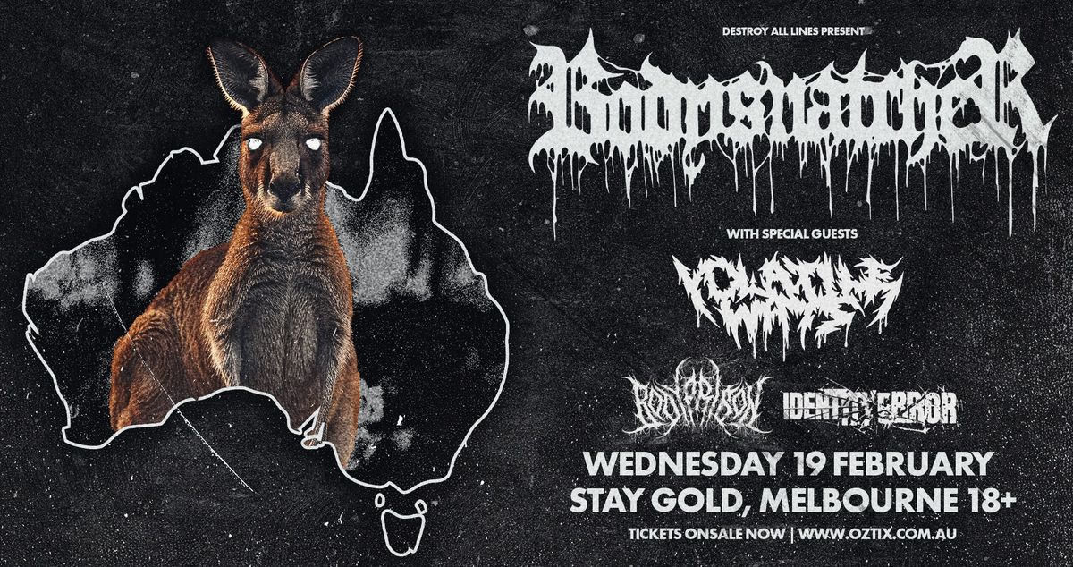 Bodysnatcher (USA) Headline Show  \u2013 Melbourne