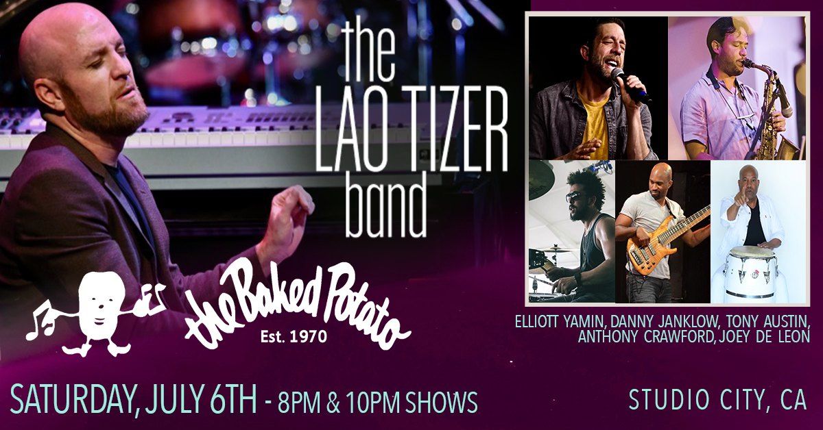 The Lao Tizer Band @ The Baked Potato