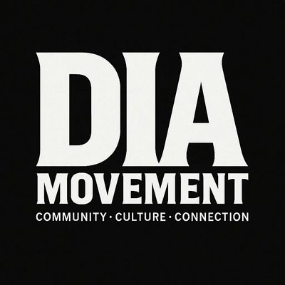 The D.I.A. Movement