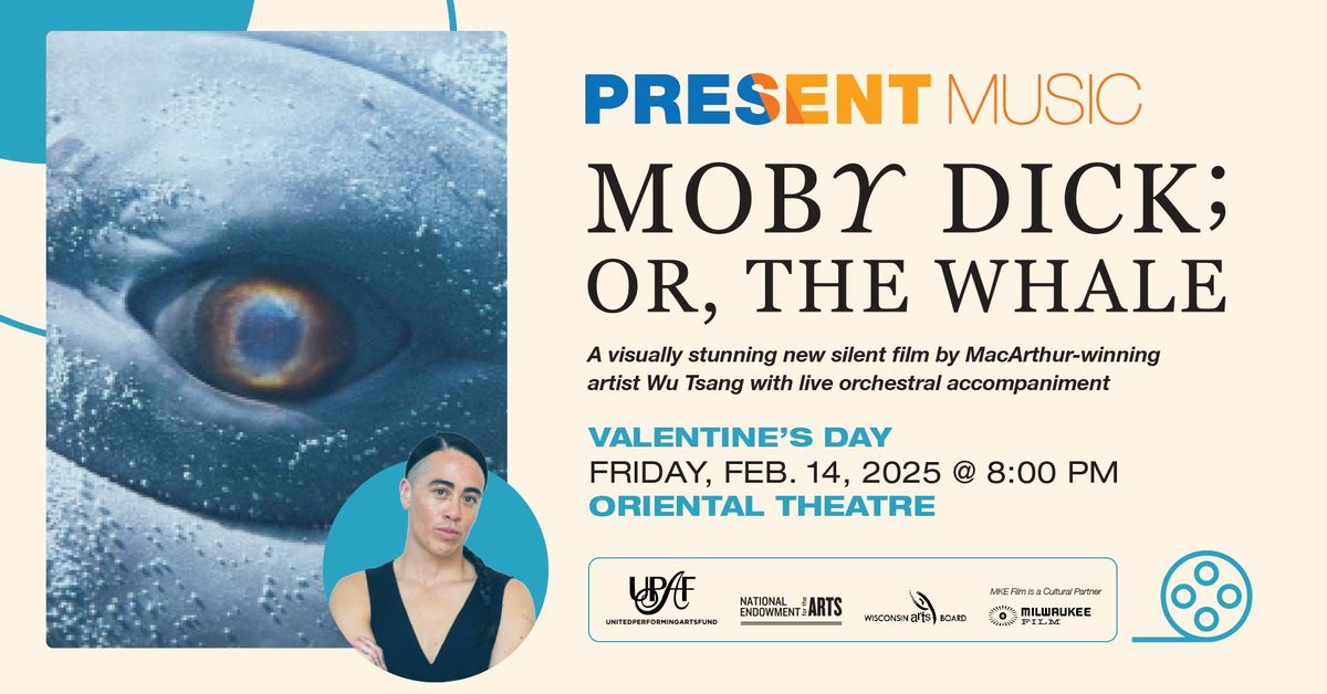 Moby Dick; or, The Whale - February 14 @ Oriental Theatre