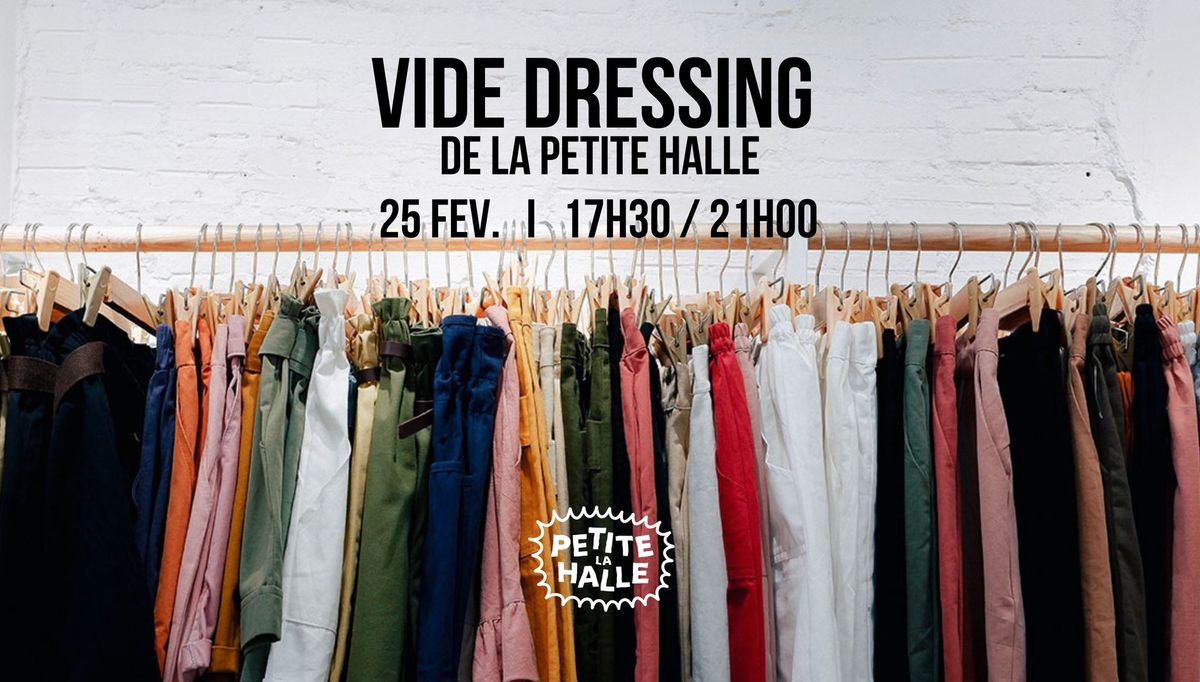 VIDE DRESSING \u2726 La Petite Halle