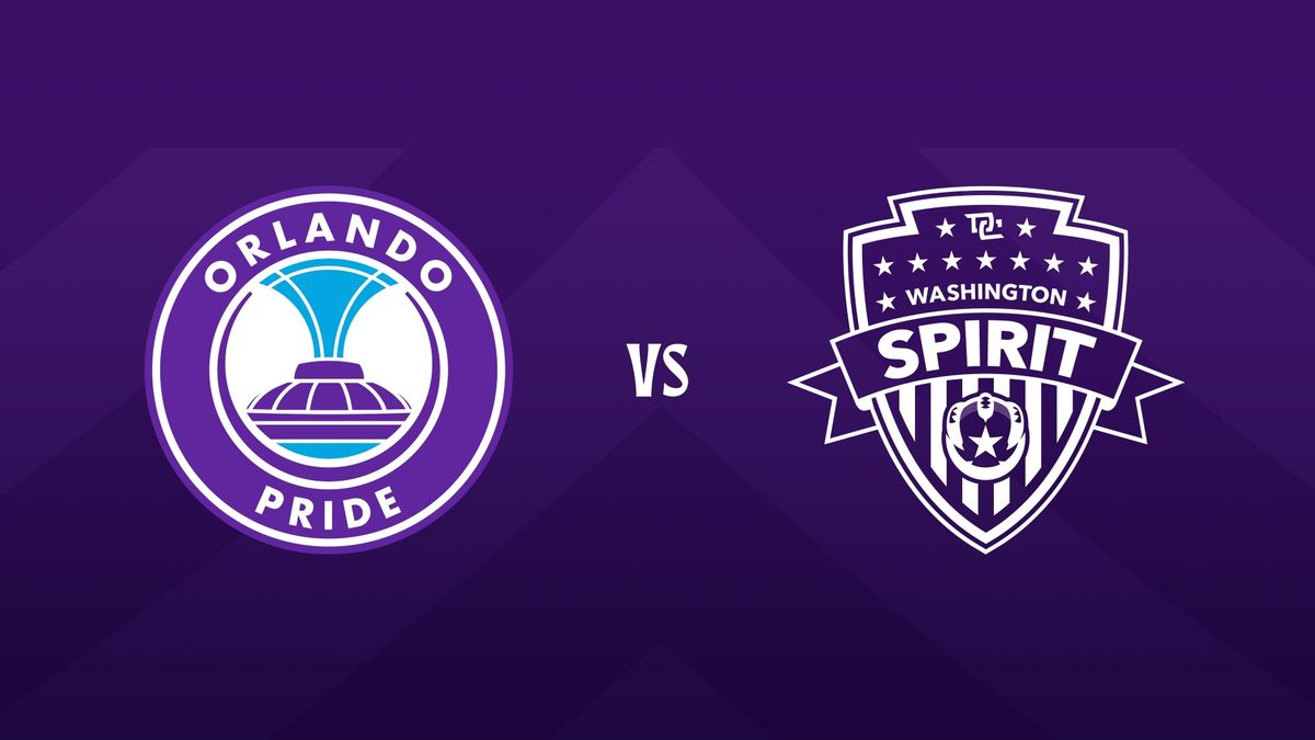 Orlando Pride vs. Washington Spirit