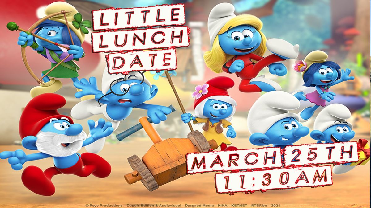 LITTLE LUNCH DATES!!!--THE SMURFS!!!