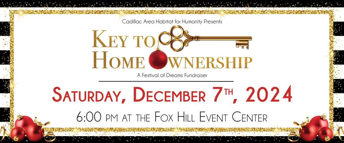 Key to Home Ownership - Festival of Dreams Fundraiser