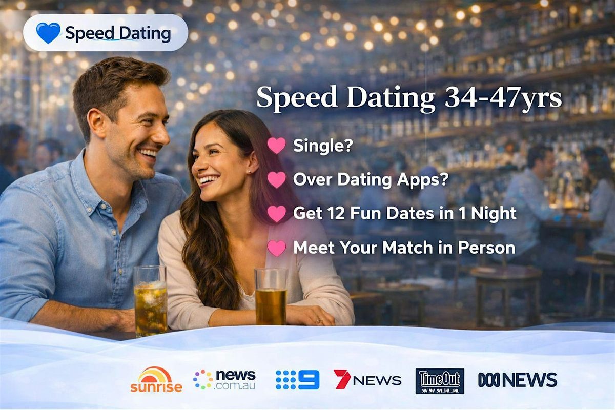 Melbourne Speed Dating for 34\u201347years Singles Event | Speed Dating Social