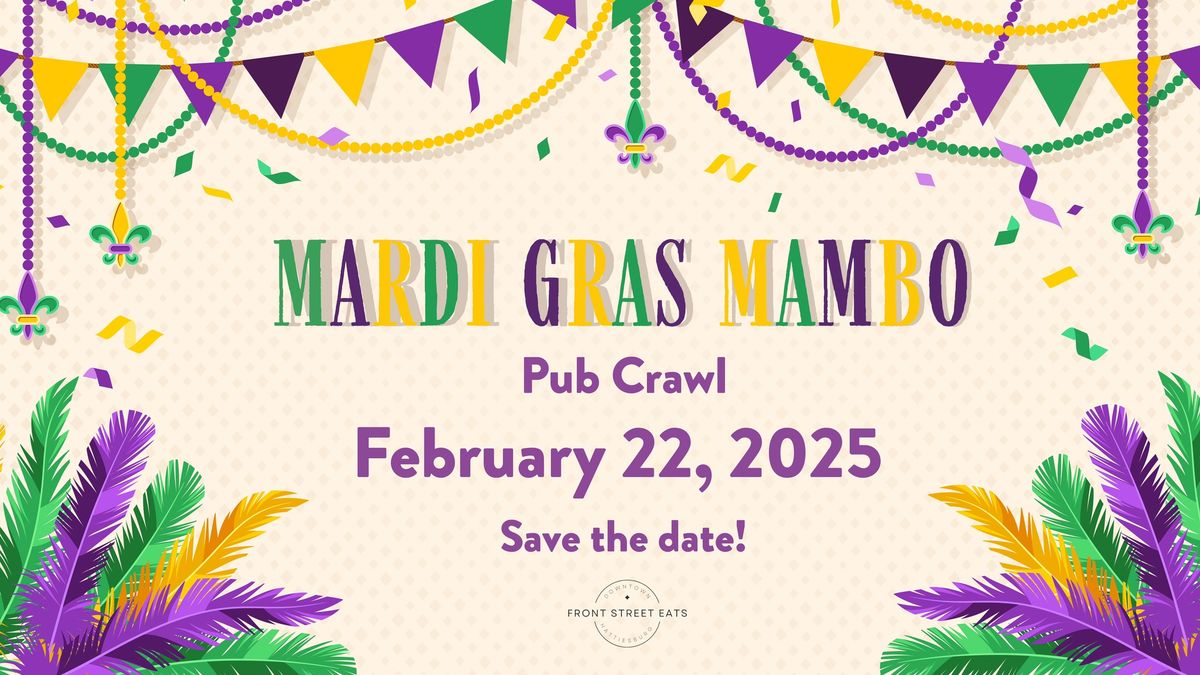 Mardi Gras Mambo - Mardi Gras Pub Crawl!