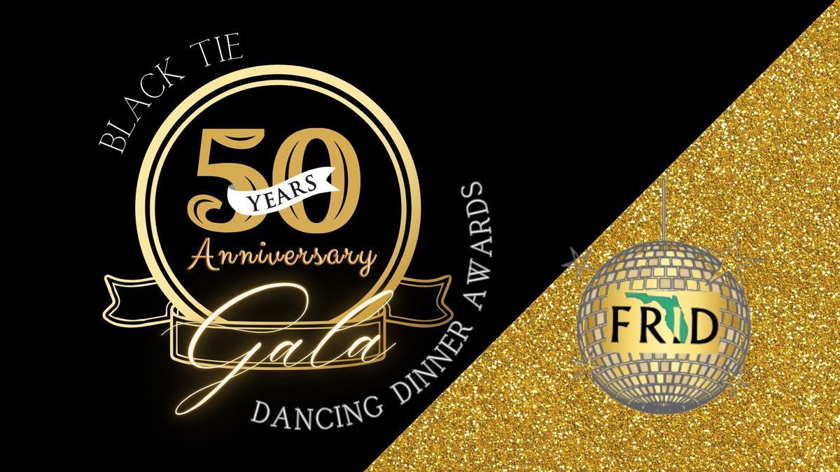 FRID 50th Anniversary Gala