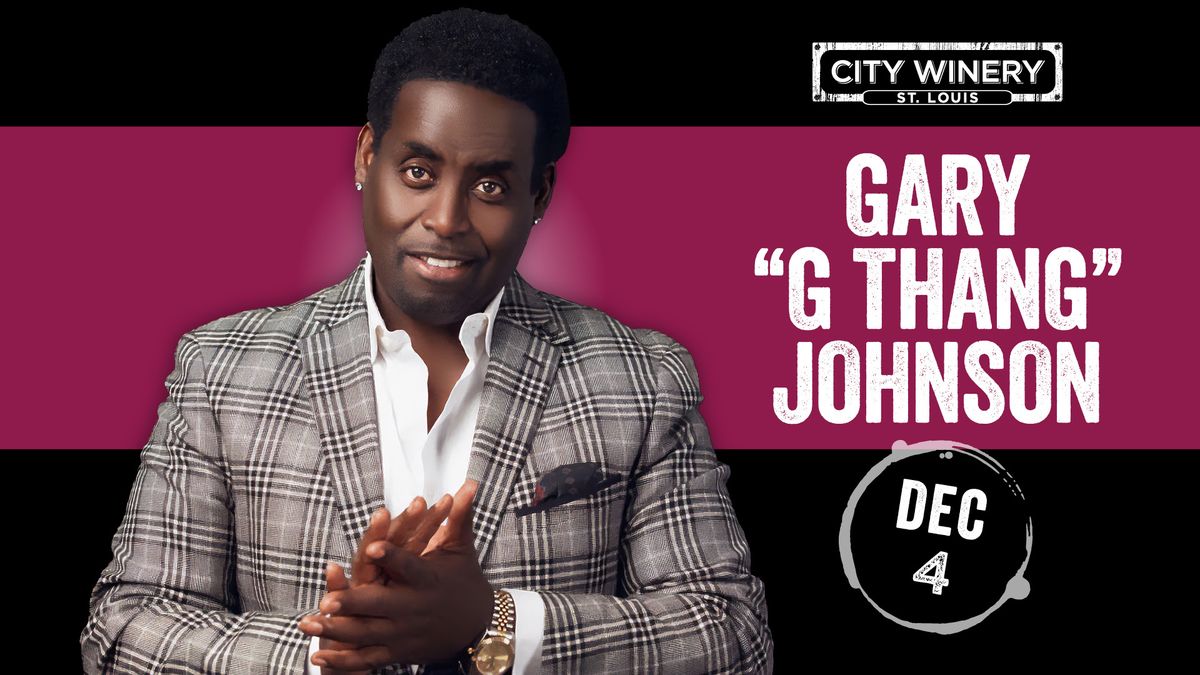 Gary "G Thang" Johnson at City Winery STL